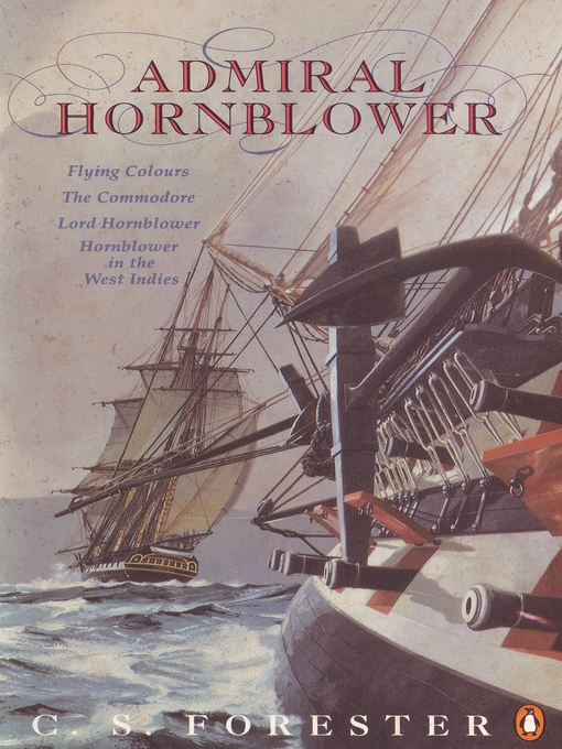 Title details for Admiral Hornblower by C.S. Forester - Wait list